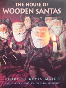 The House of Wooden Santas - a story by Kevin Major 1